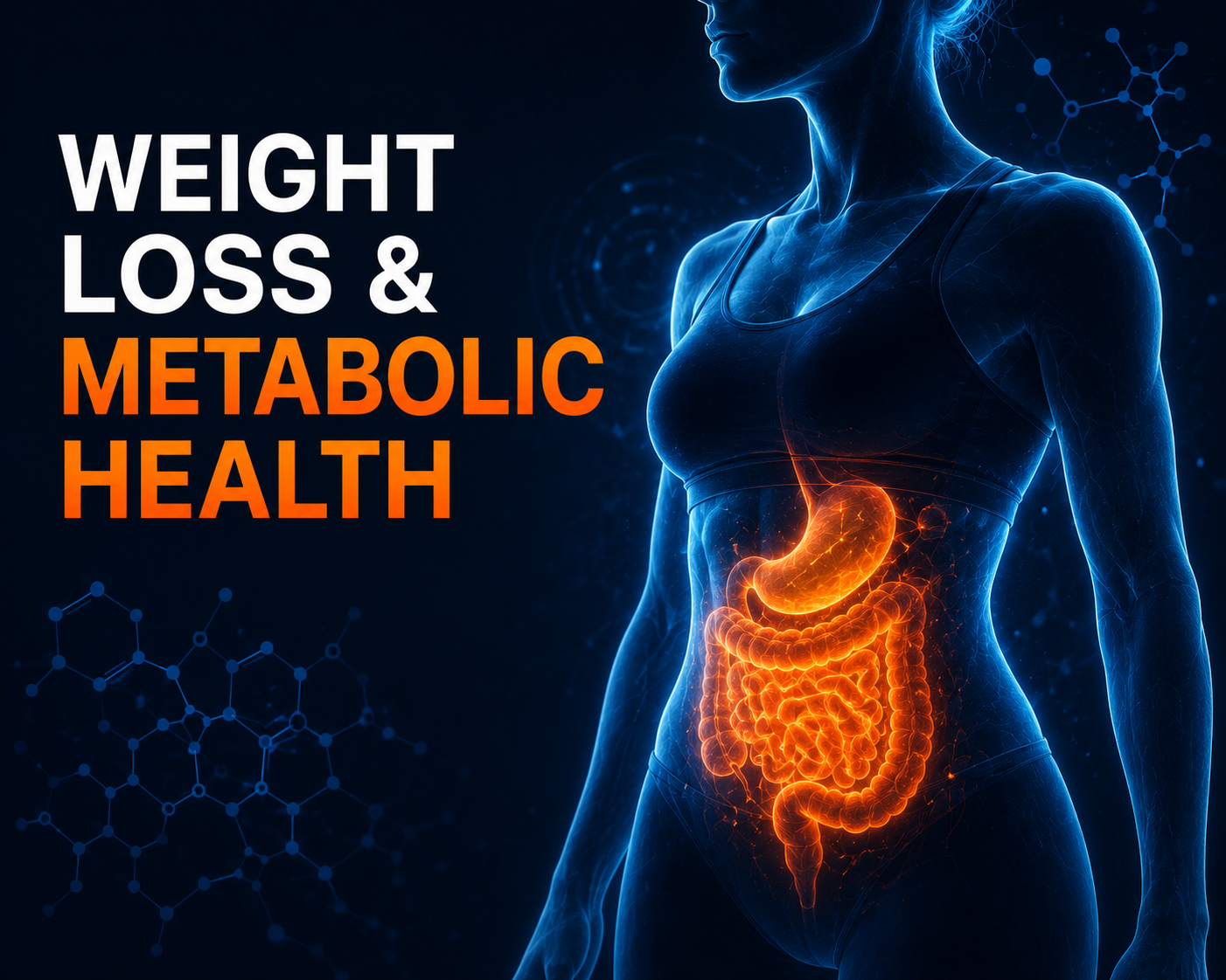 Weight Loss & Metabolic Health